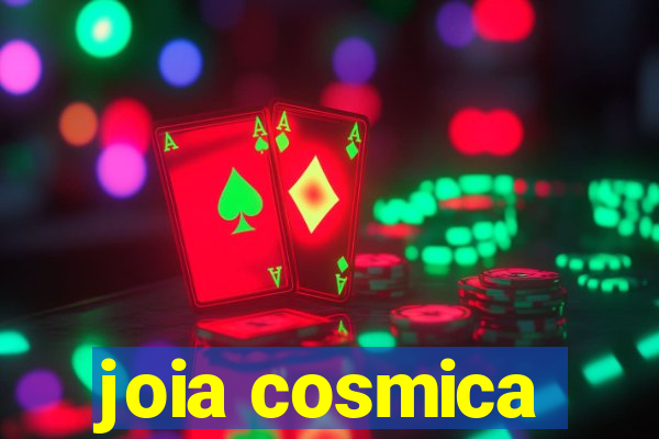 joia cosmica