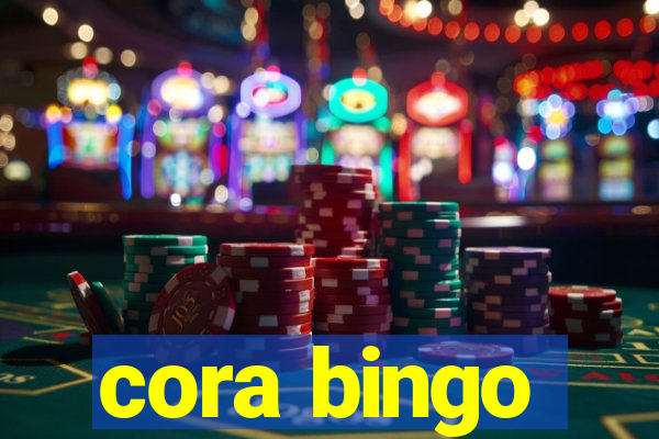 cora bingo