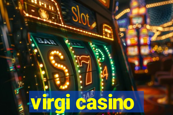 virgi casino