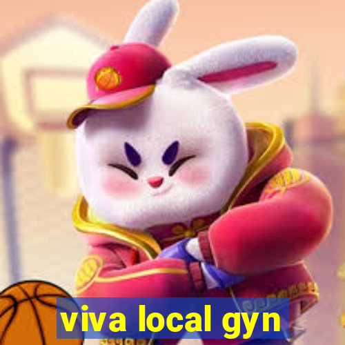 viva local gyn