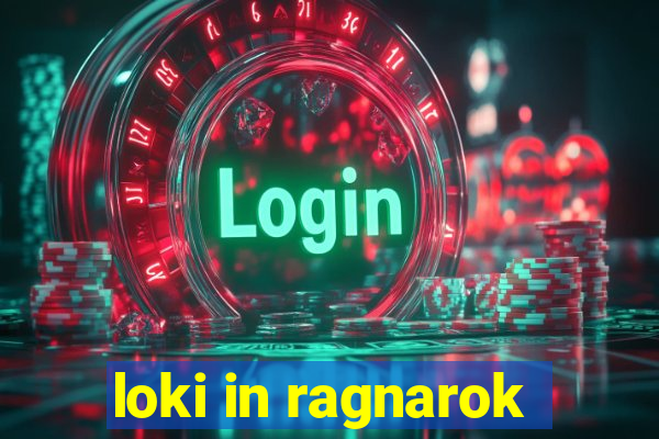 loki in ragnarok