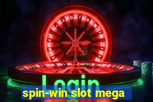 spin-win slot mega