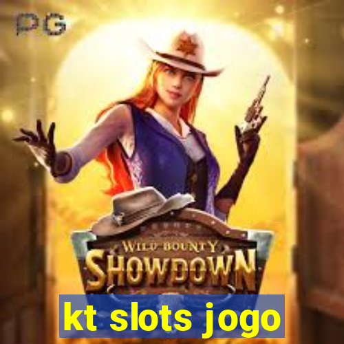 kt slots jogo