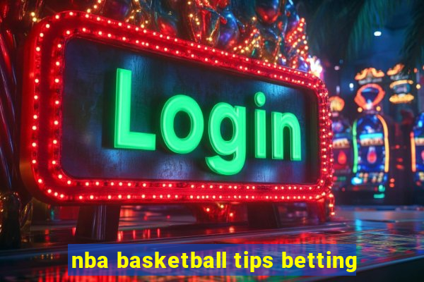 nba basketball tips betting