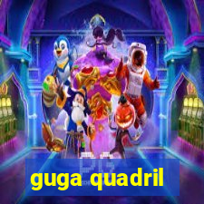 guga quadril