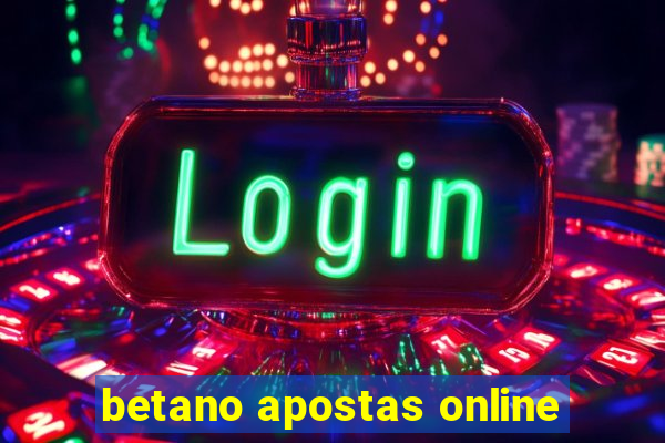 betano apostas online