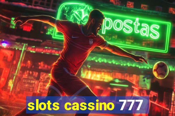 slots cassino 777