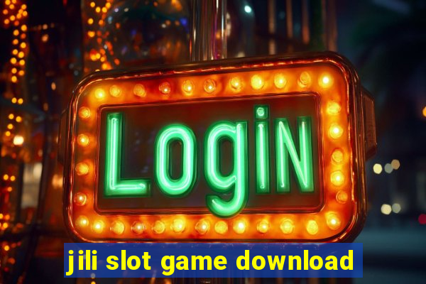 jili slot game download