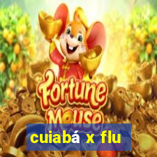 cuiabá x flu