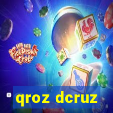 qroz dcruz