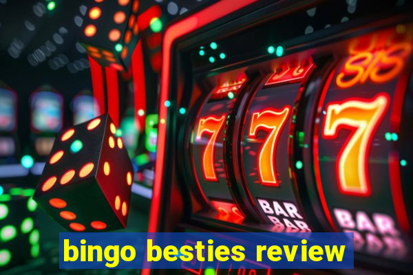 bingo besties review