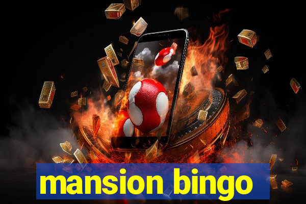 mansion bingo