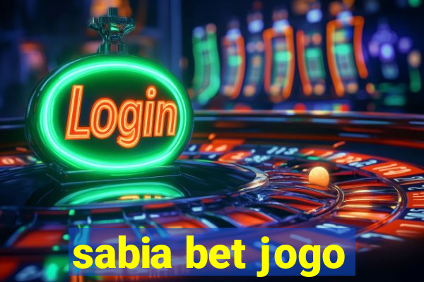 sabia bet jogo