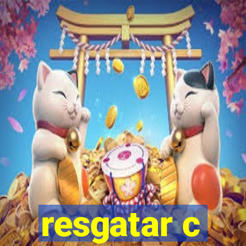 resgatar c