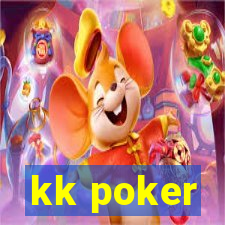 kk poker