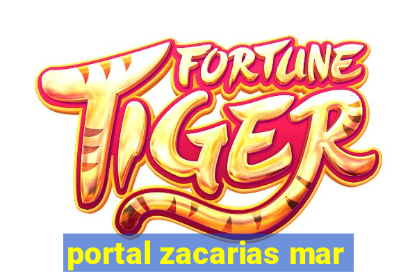 portal zacarias mar