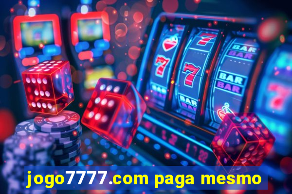 jogo7777.com paga mesmo