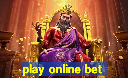 play online bet