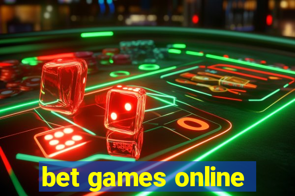 bet games online