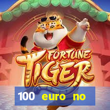 100 euro no deposit casino bonus