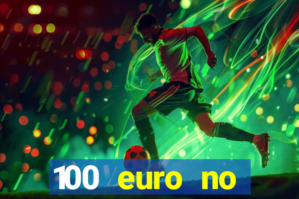 100 euro no deposit casino bonus