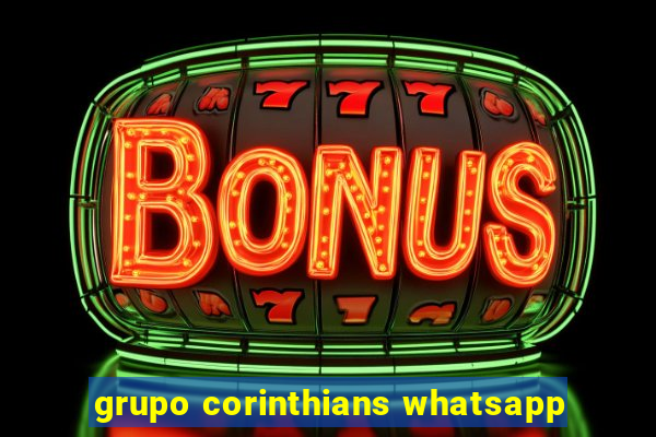 grupo corinthians whatsapp