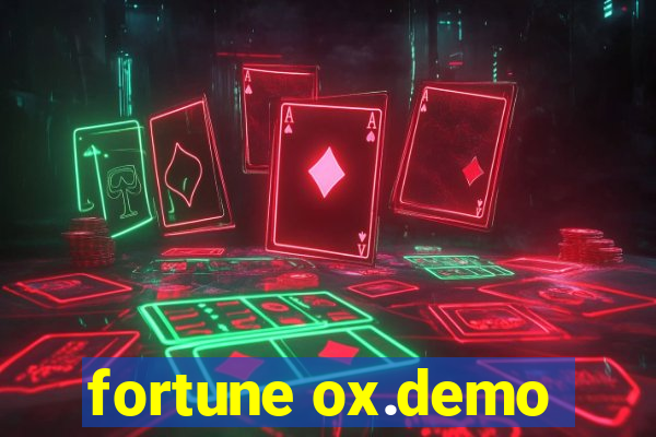 fortune ox.demo