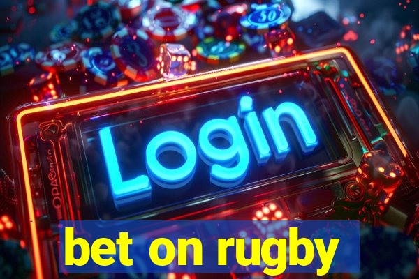 bet on rugby