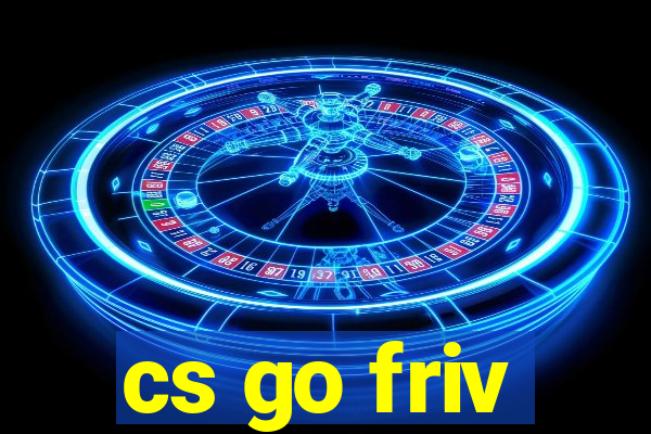 cs go friv