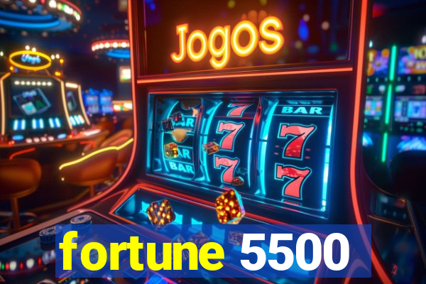 fortune 5500