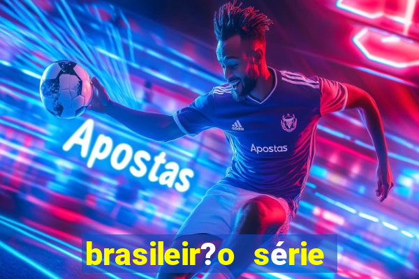 brasileir?o série a de hoje