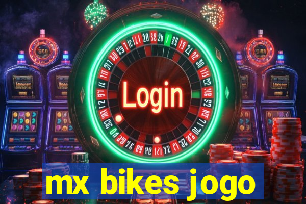 mx bikes jogo