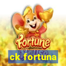 ck fortuna