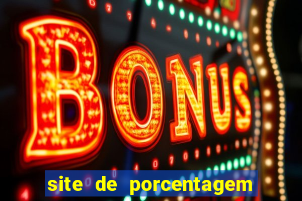 site de porcentagem slots pg