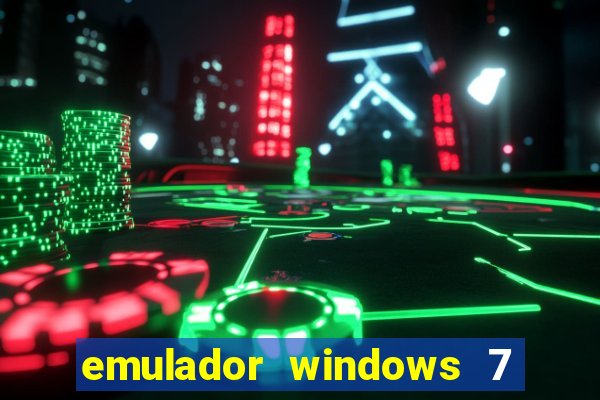 emulador windows 7 32 bits