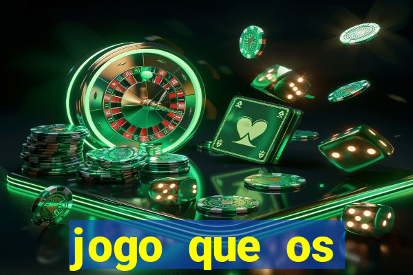 jogo que os famosos estao jogando para ganhar dinheiro