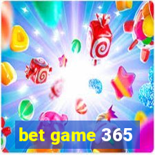 bet game 365