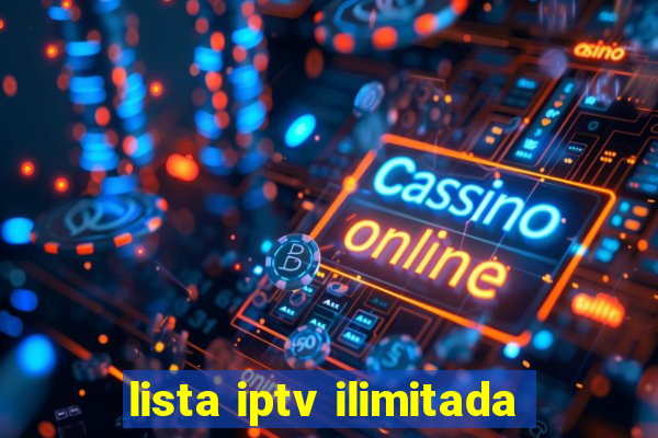 lista iptv ilimitada