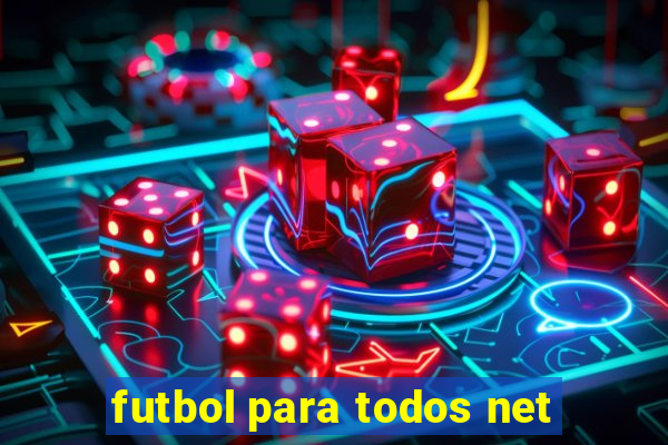 futbol para todos net