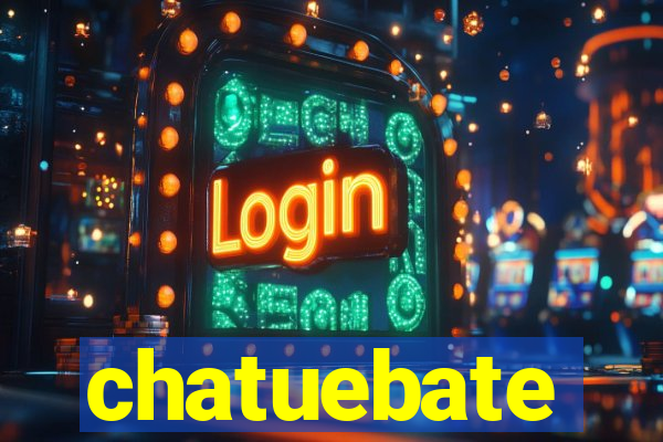 chatuebate