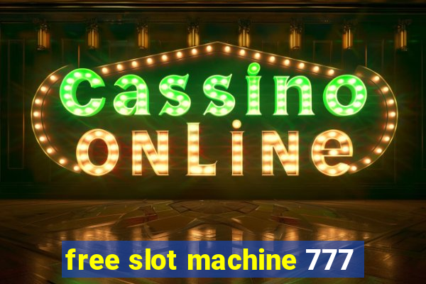 free slot machine 777