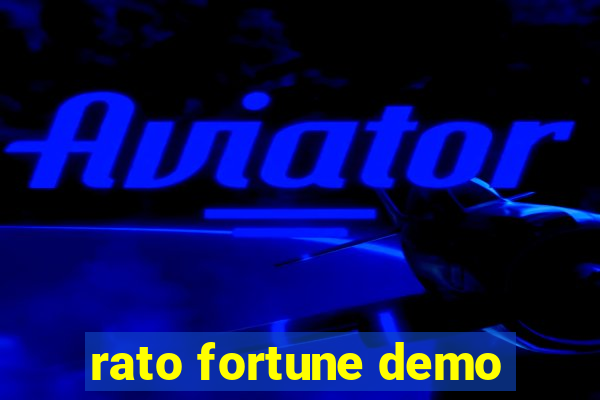 rato fortune demo