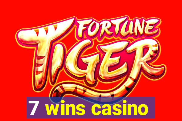 7 wins casino