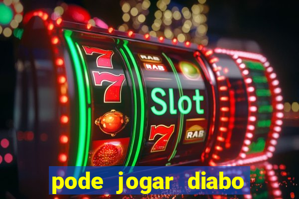 pode jogar diabo verde no vaso