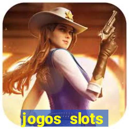 jogos slots gr谩tis para baixar