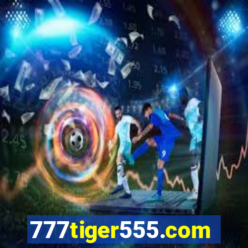 777tiger555.com