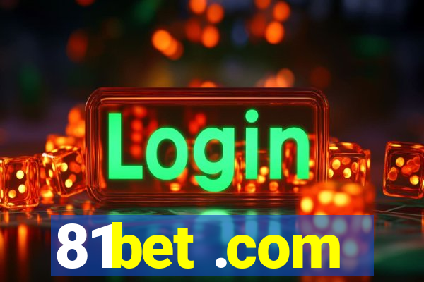 81bet .com