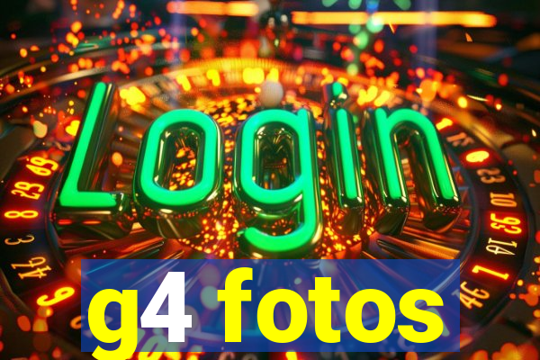 g4 fotos