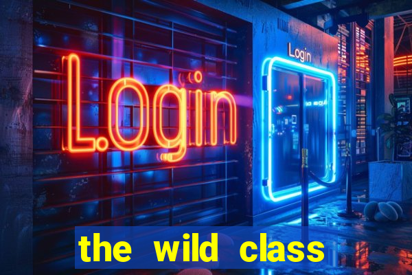 the wild class slot online