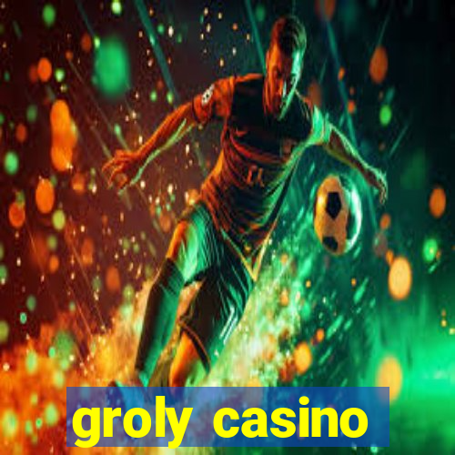 groly casino